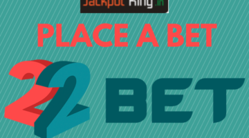 LEARN TO PLACE A BET IN 22BET INDIA APP