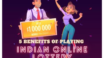 5 benefits of betting on Indian lottery