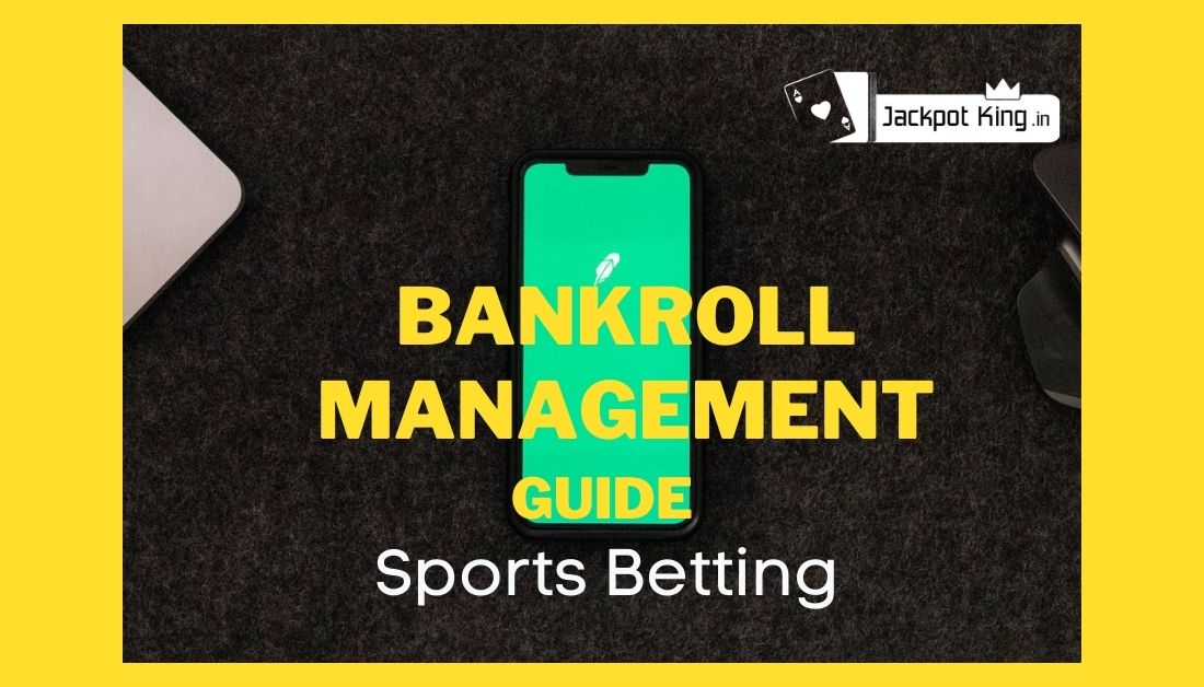 bankfroll management tips for sports betting