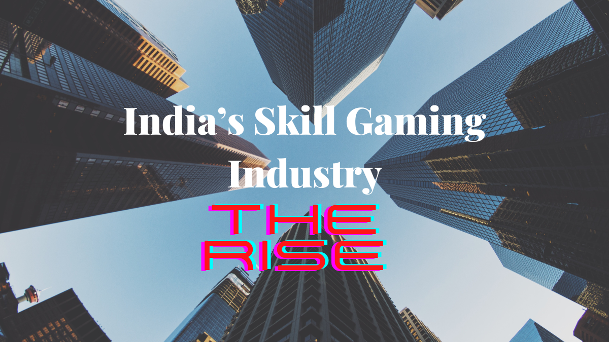 Rise of India's skill gaming industry